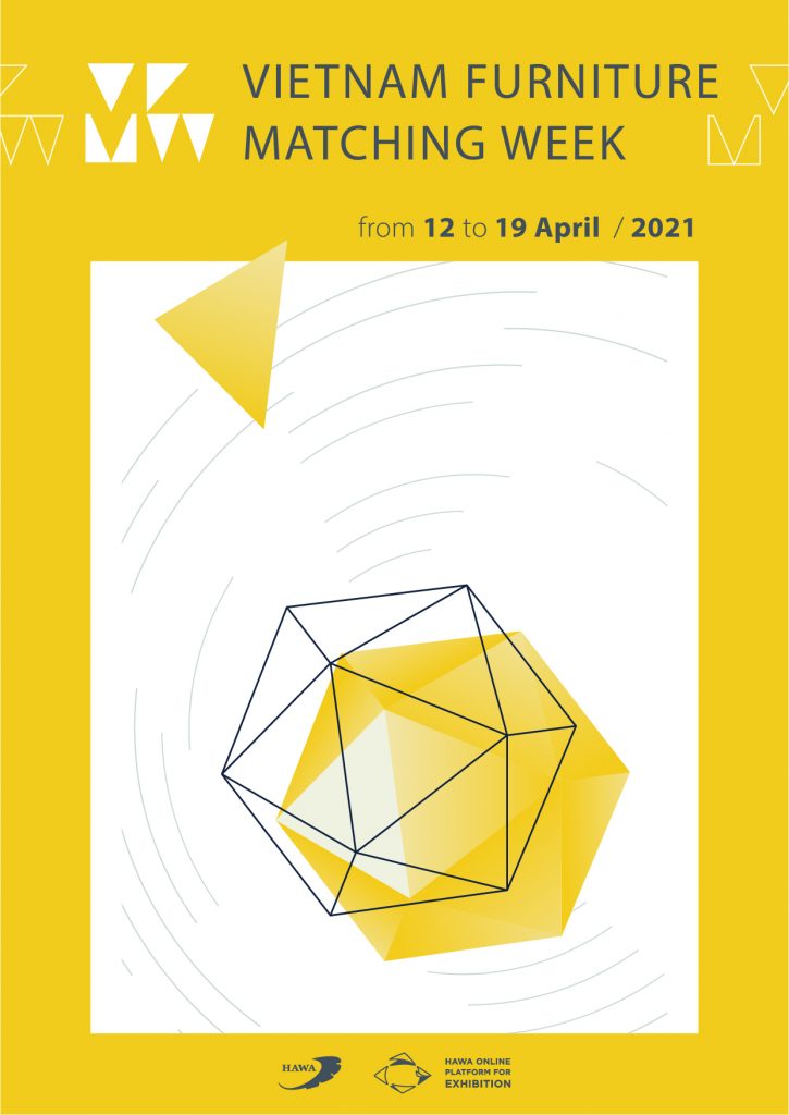 Vietnam Furniture Matching Week – Tuần Lễ Giao Thương Ngành Gỗ & TCMN Việt Nam 1 key visual